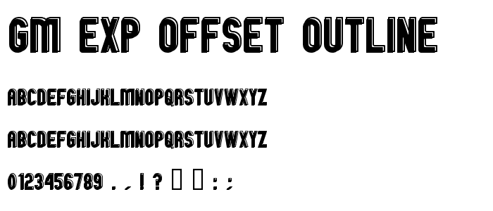GM Exp Offset Outline font